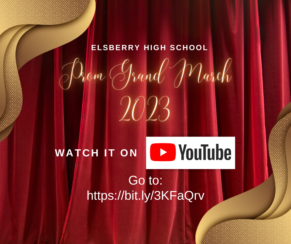 Watch Elsberry High School's Prom Grand March 2023 on Youtube at https://bit.ly/3KFaQrv